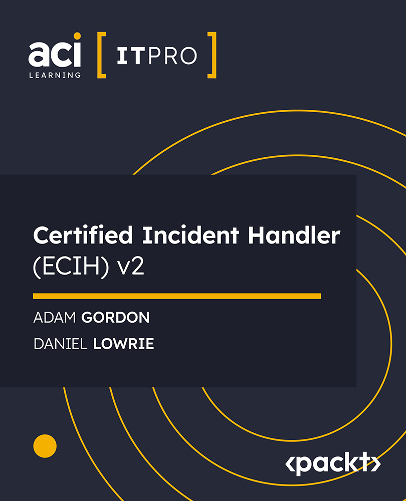 Certified Incident Handler (ECIH) v2