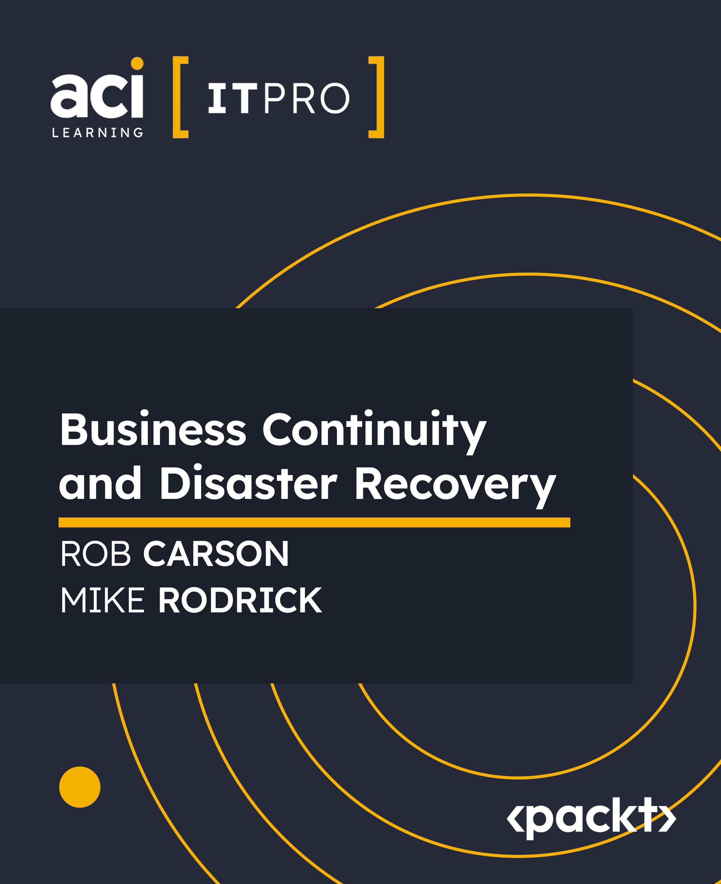 Business Continuity and Disaster Recovery