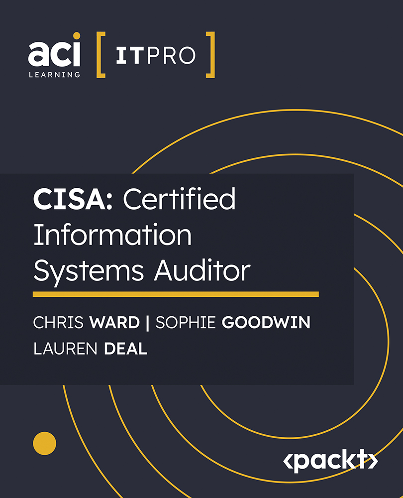 CISA: Certified Information Systems Auditor