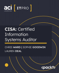 CISA: Certified Information Systems Auditor [Video]