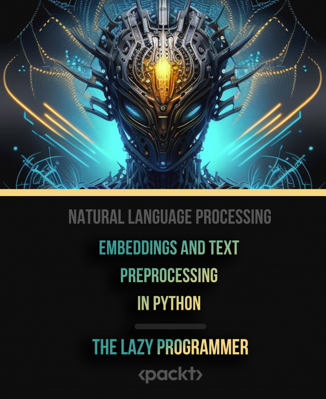 Natural Language Processing - Embeddings and Text Preprocessing in Python