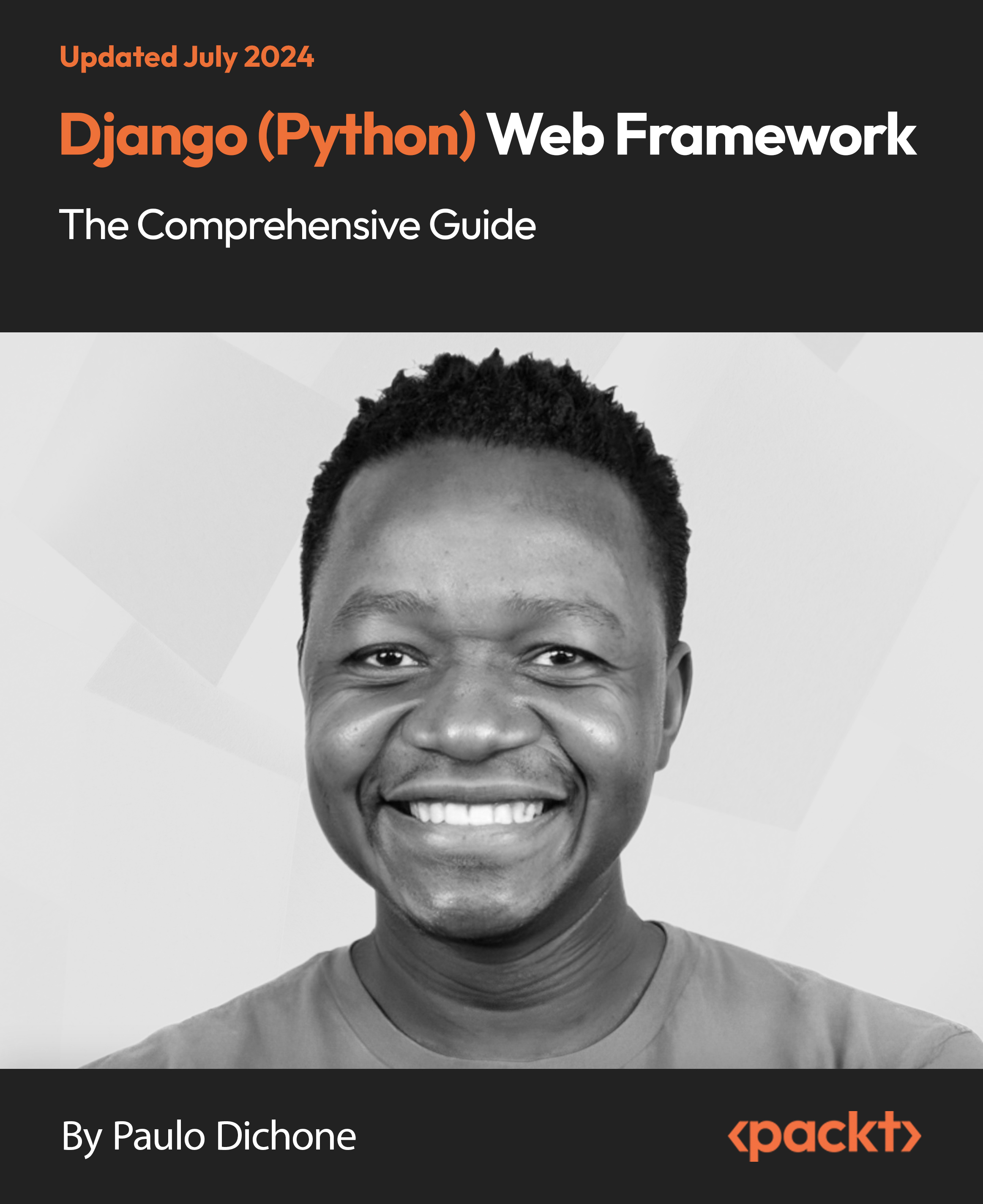 Django (Python) Web Framework - The Comprehensive Guide