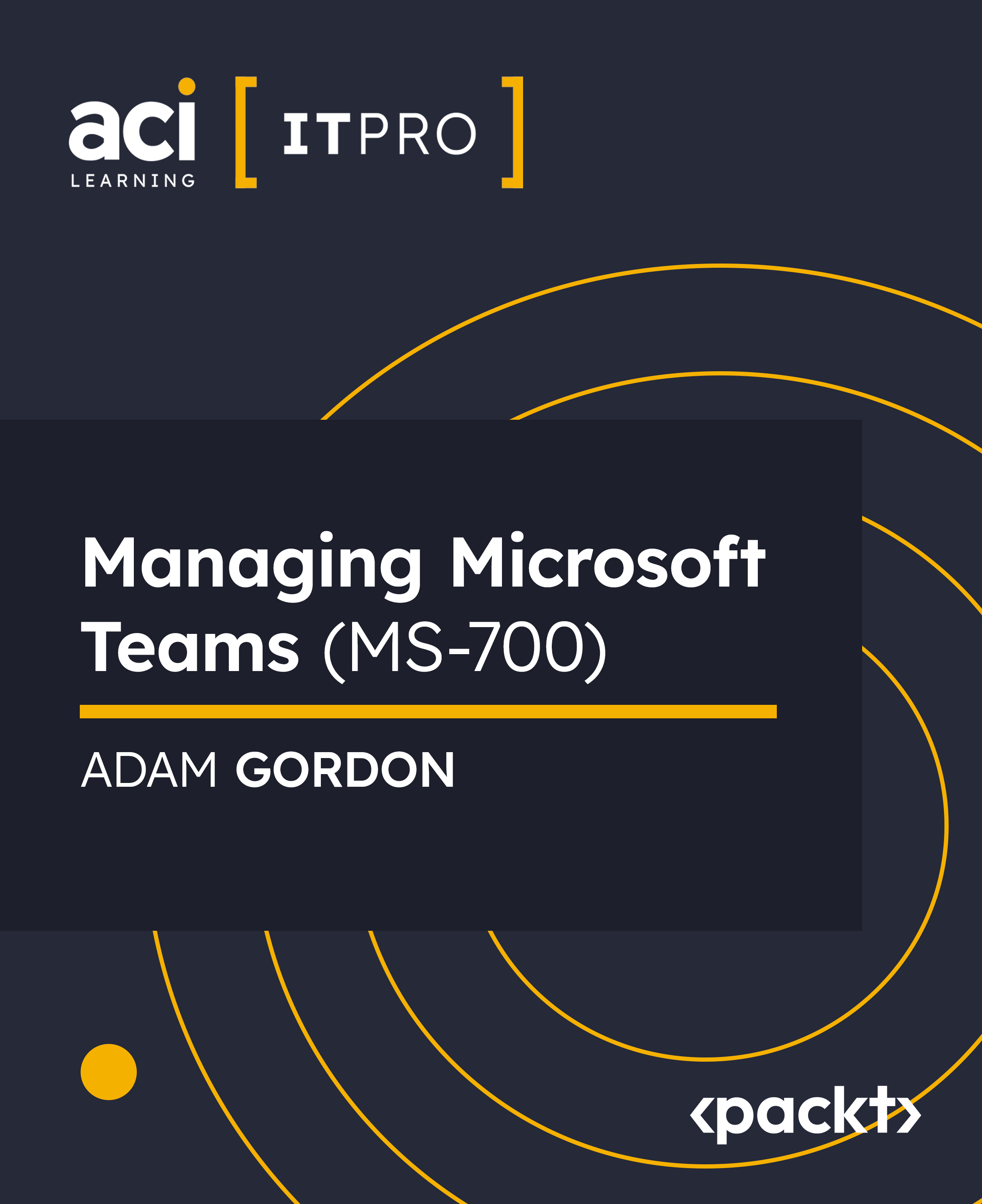 Managing Microsoft Teams (MS-700)