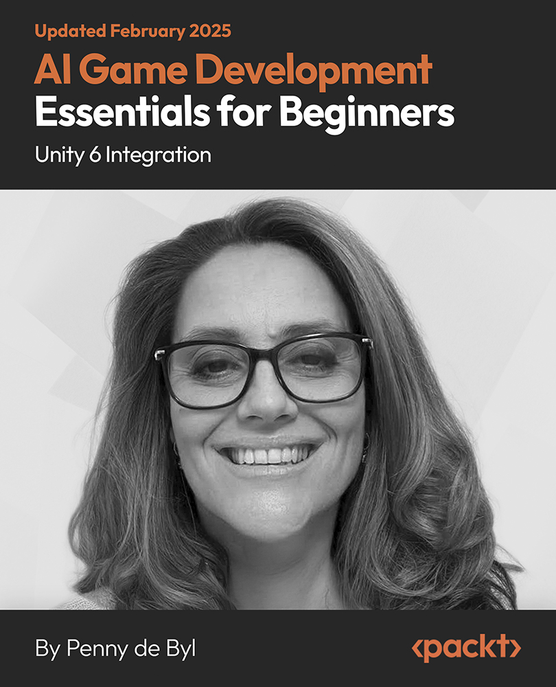 AI Game Development Essentials for Beginners - Unity 6 Integration