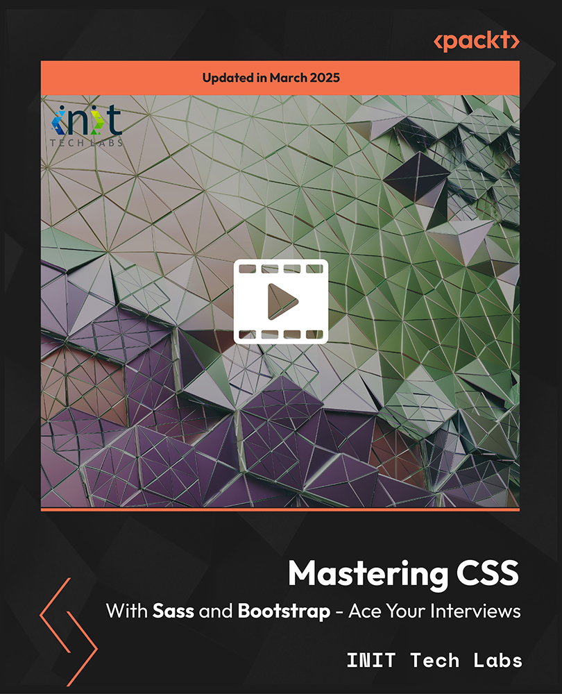 Mastering CSS with Sass and Bootstrap - Ace Your Interviews