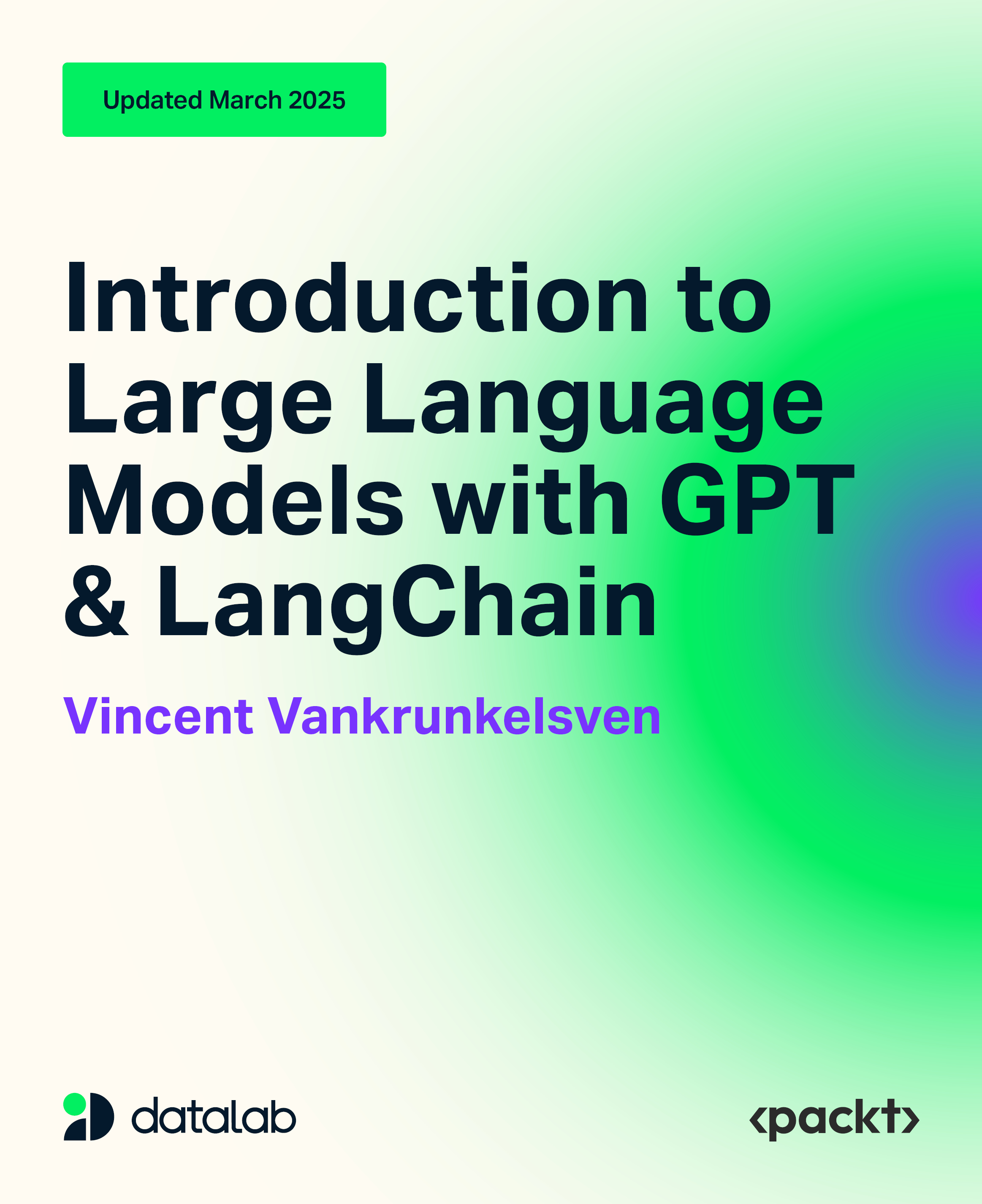 Introduction to Large Language Models with GPT & LangChain