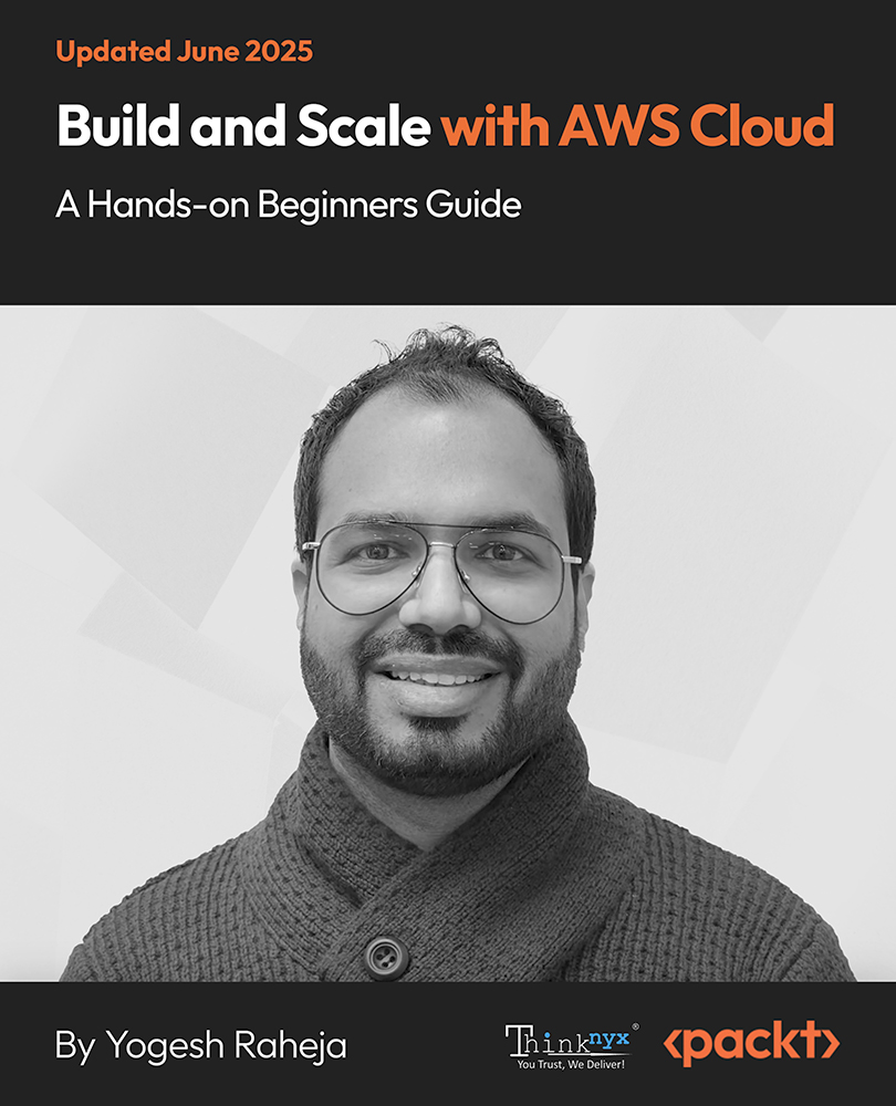 Build and Scale with AWS Cloud - A Hands-on Beginners Guide