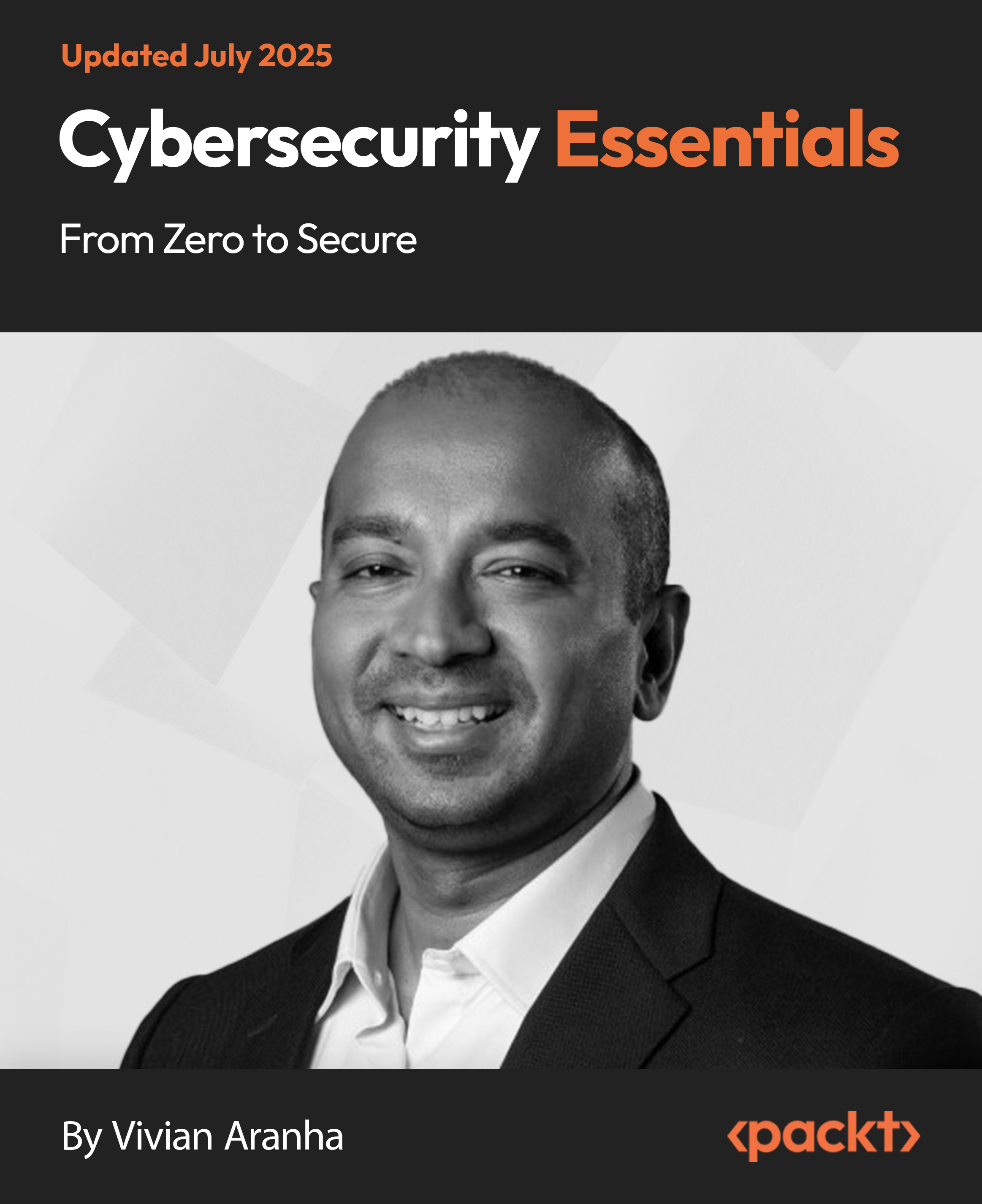 Cybersecurity Essentials - From Zero to Secure