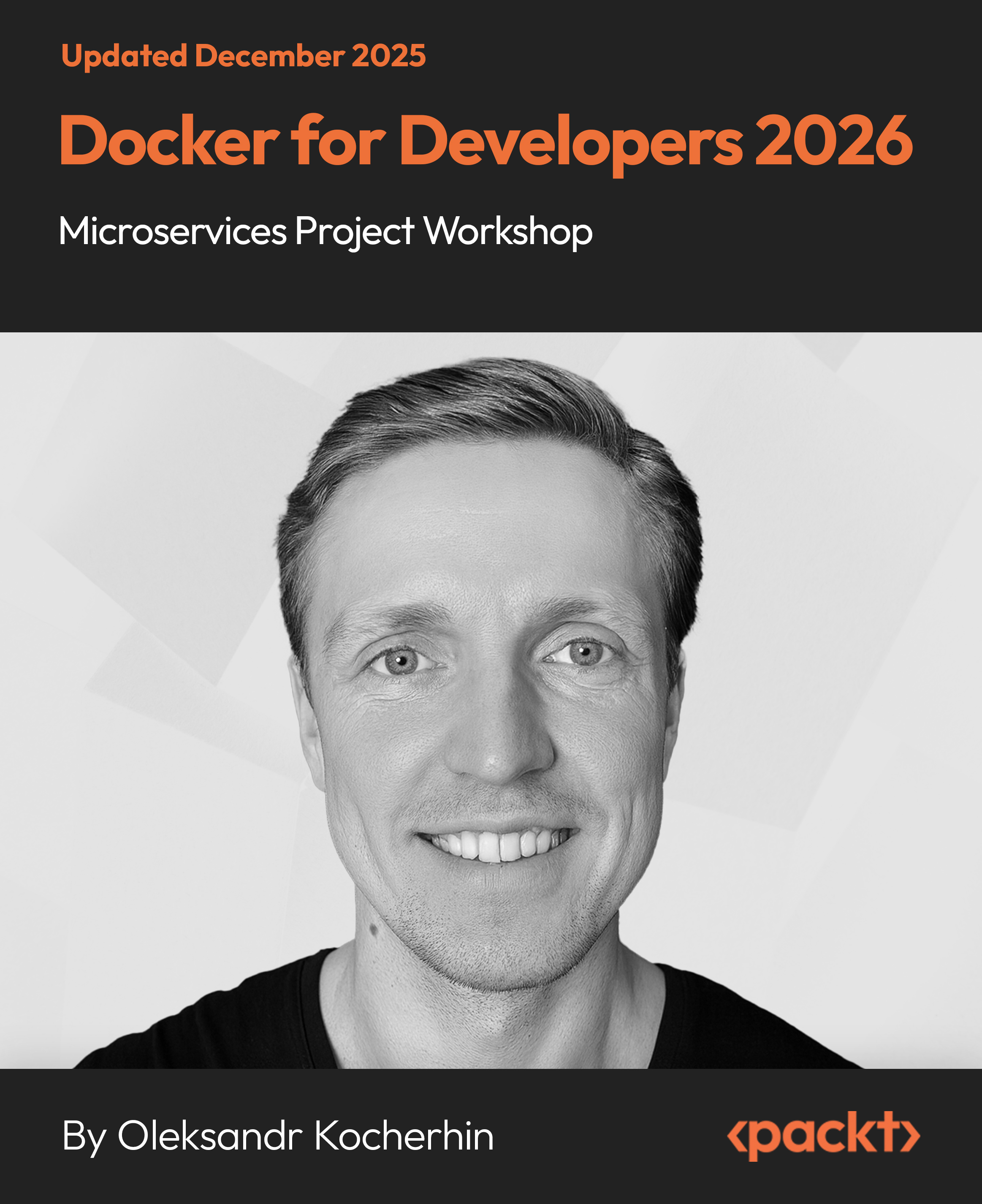 Docker for Developers 2026 - Microservices Project Workshop