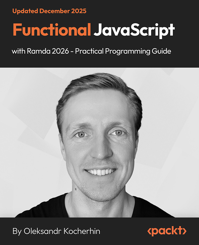 Functional JavaScript with Ramda 2026 - Practical Programming Guide