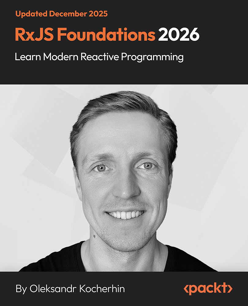 RxJS Foundations 2026 - Learn Modern Reactive Programming