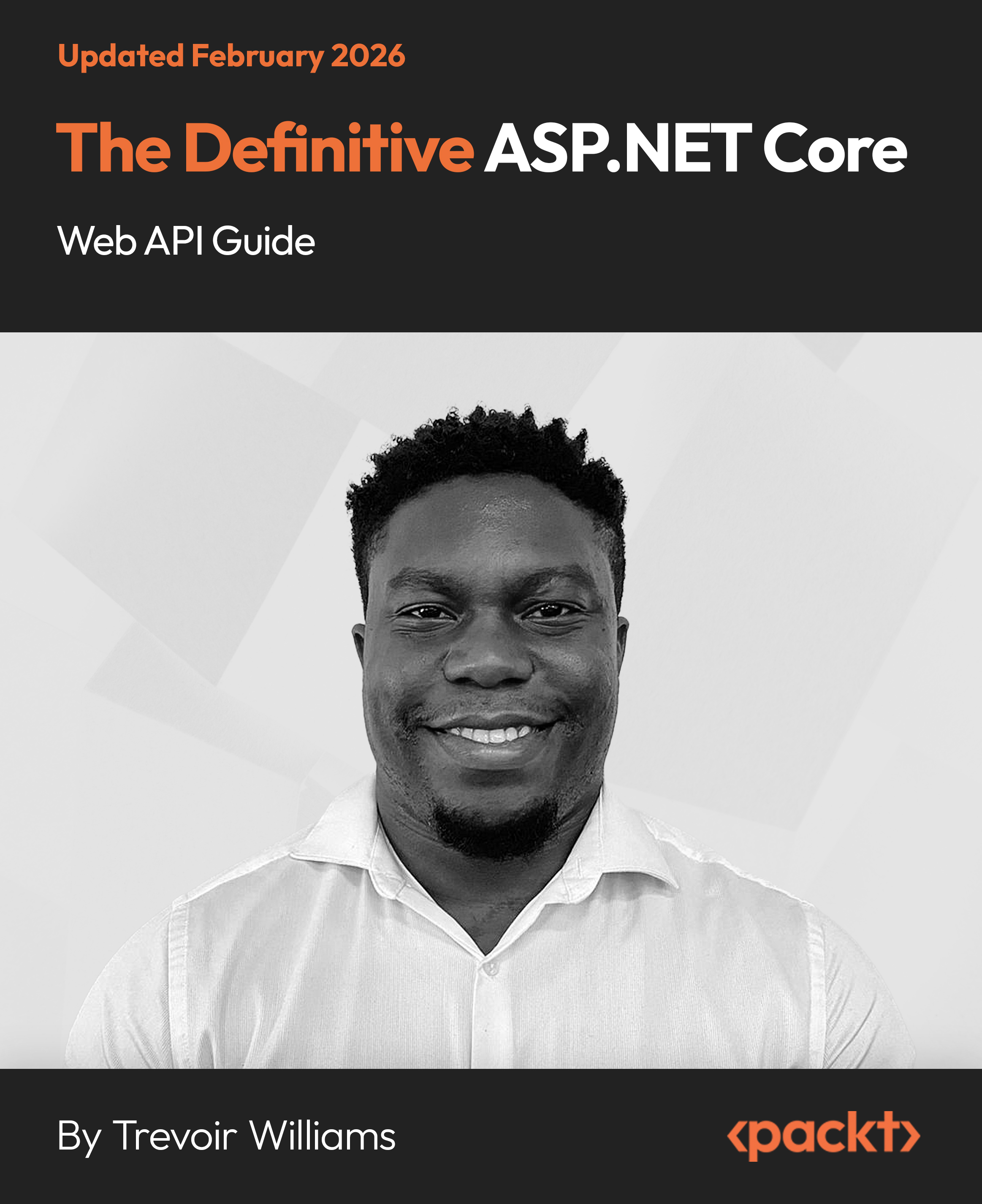 The Definitive ASP.NET Core Web API Guide