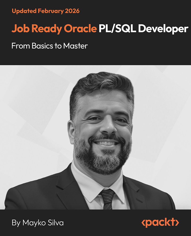 Job Ready Oracle PL/SQL Developer: From Basics to Master