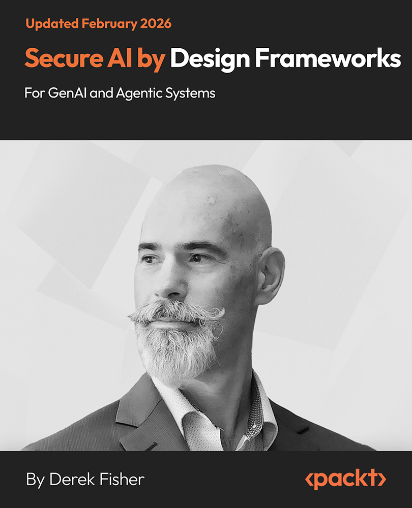 Secure AI by Design - Frameworks for GenAI and Agentic Systems