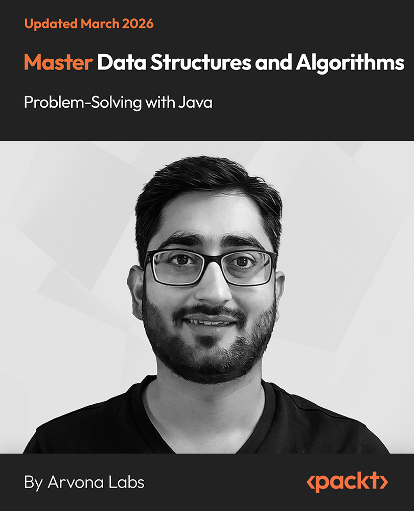Master Data Structures and Algorithms - Problem-Solving with Java