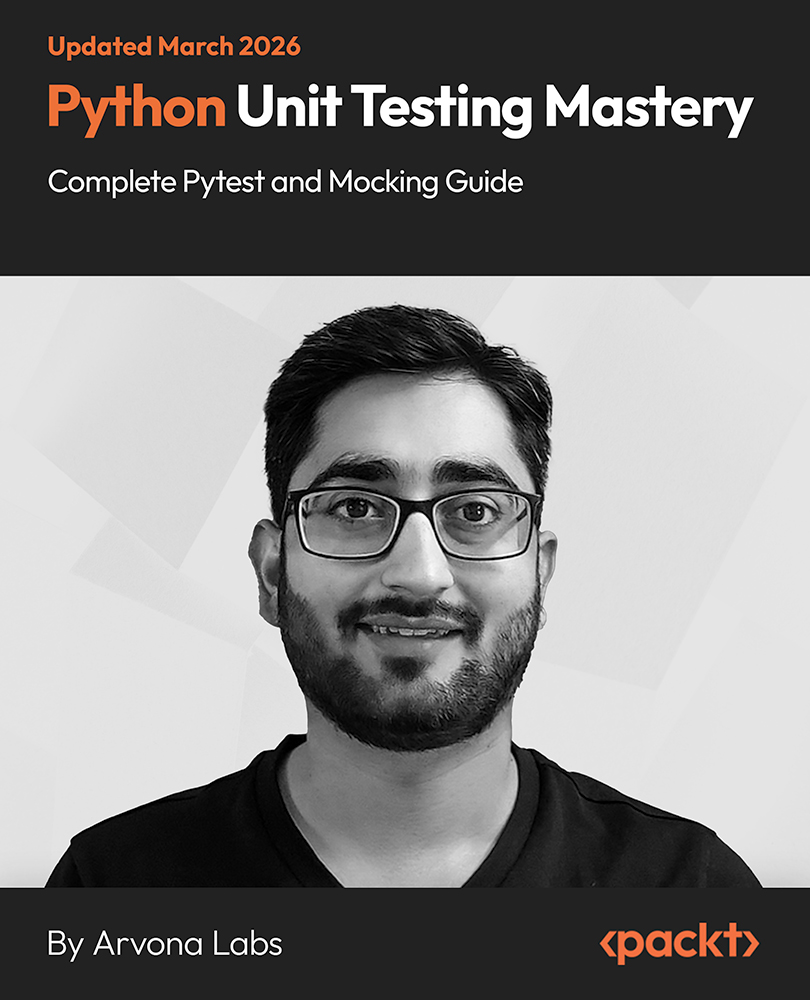 Python Unit Testing Mastery - Complete Pytest and Mocking Guide