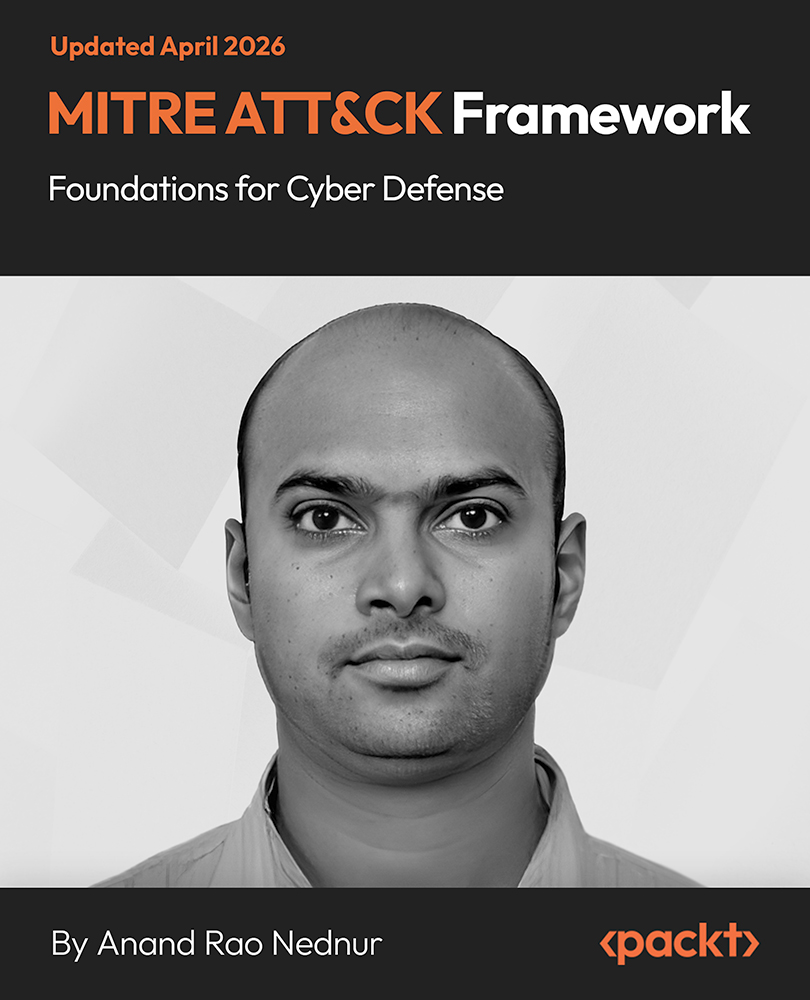 MITRE ATT&CK Framework – Foundations for Cyber Defense