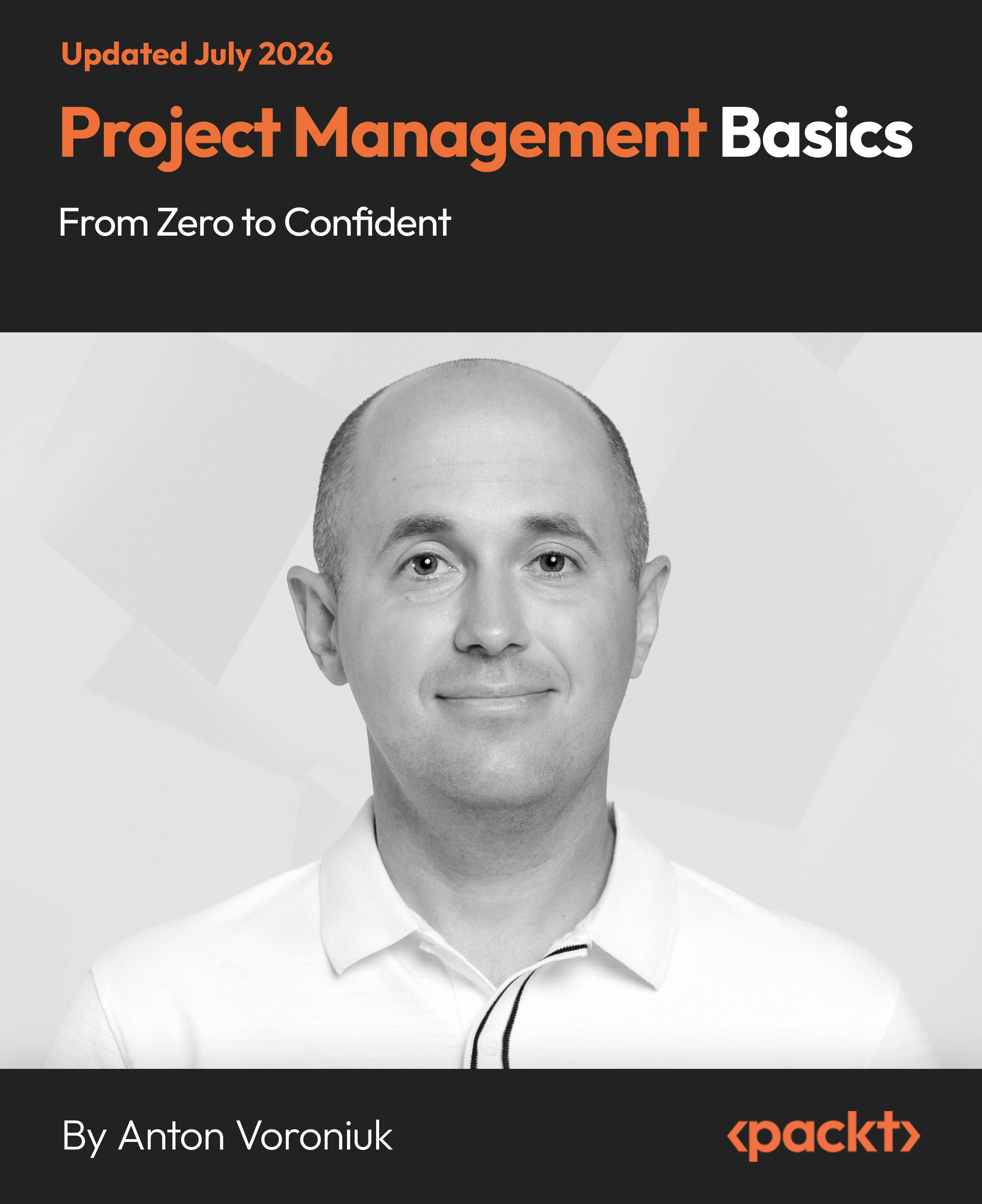 Project Management Basics - From Zero to Confident