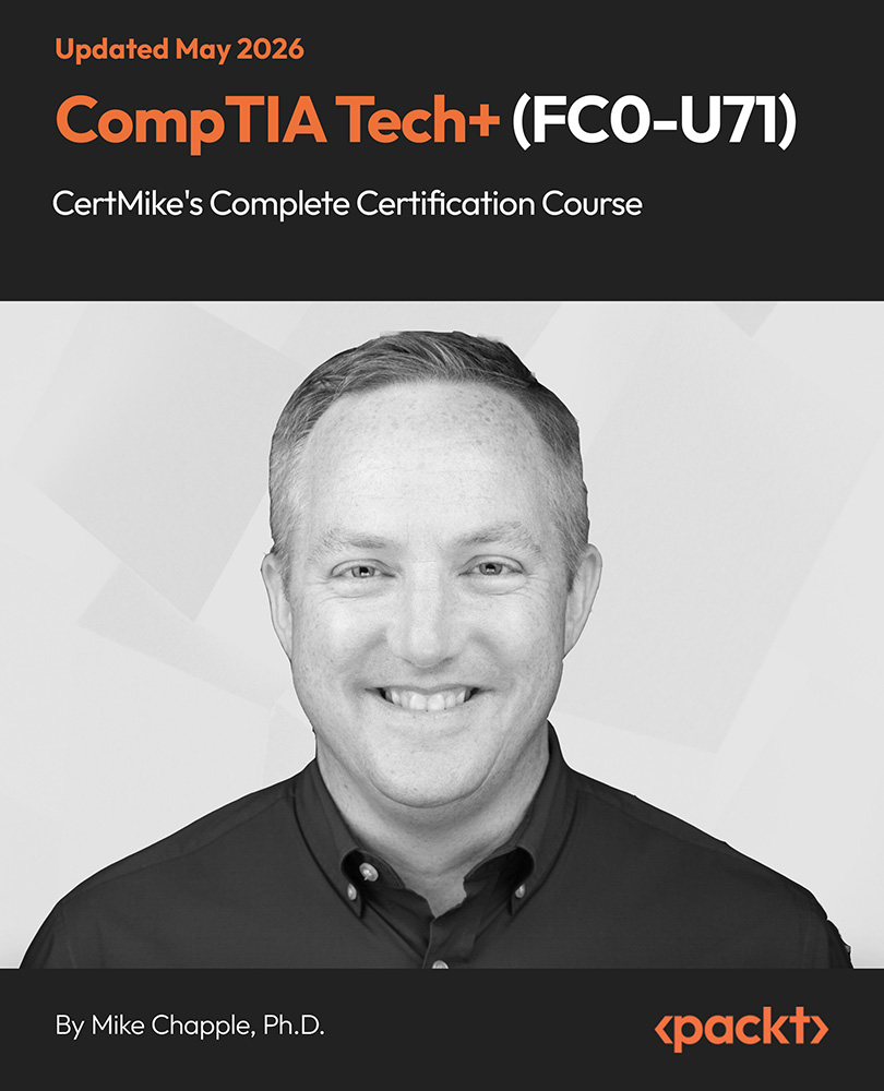 CompTIA Tech+ (FC0-U71) CertMike's Complete Certification Course