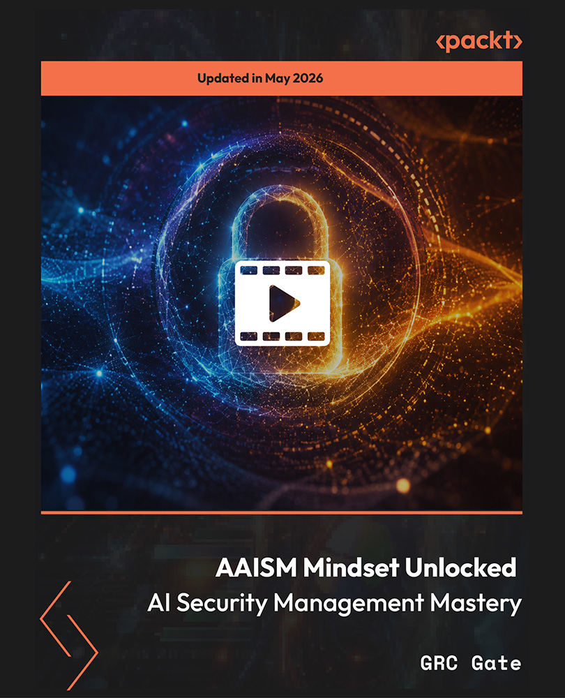AAISM Mindset Unlocked - AI Security Management Mastery