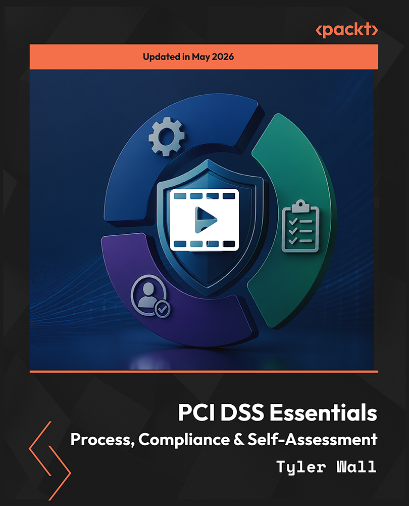 PCI-DSS Essentials - Process, Compliance & Self-Assessment