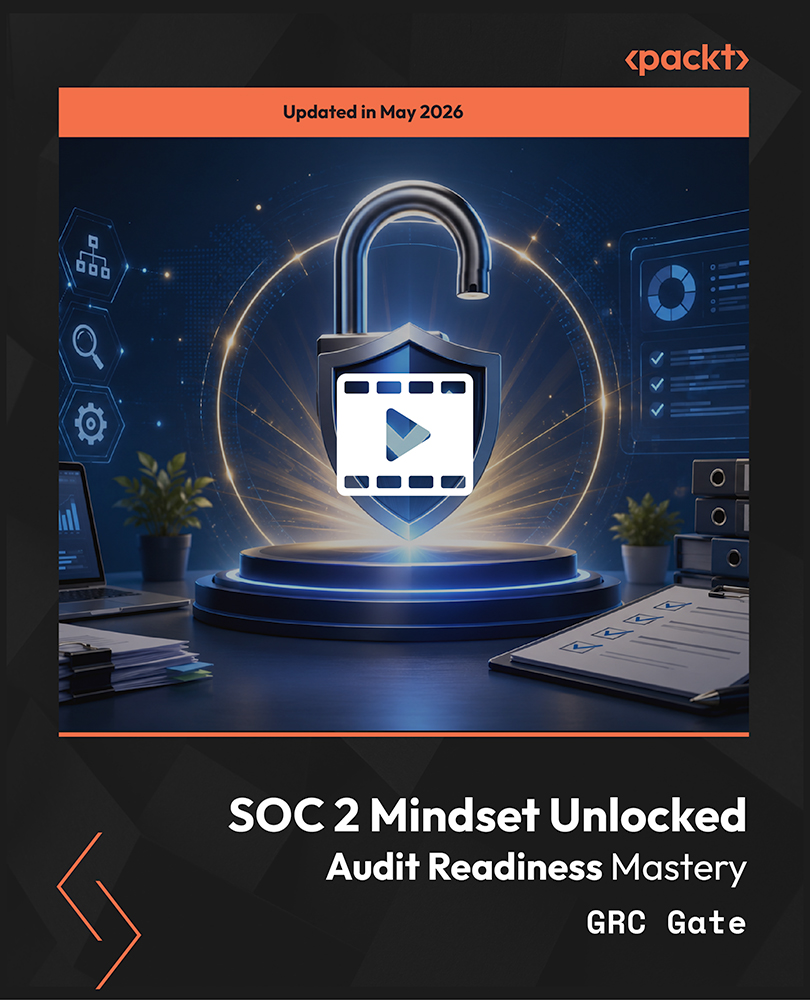 SOC 2 Mindset Unlocked - Audit Readiness Mastery