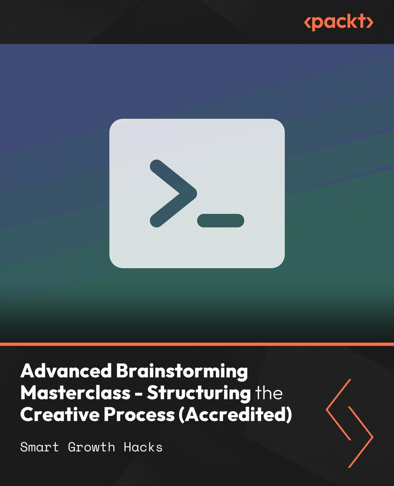 Advanced Brainstorming Masterclass - Structuring the Creative Process (Accredited)