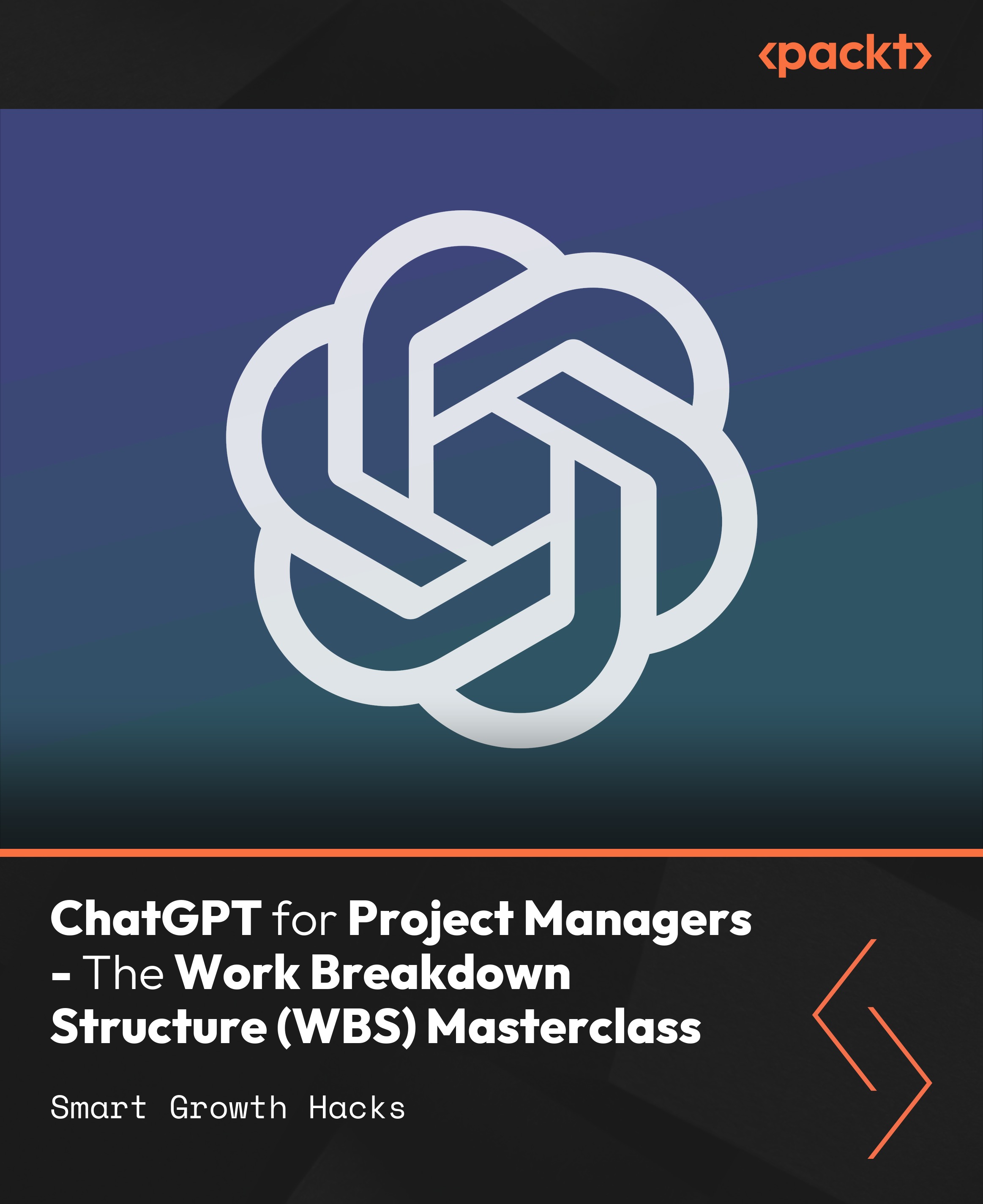 ChatGPT for Project Managers - The Work Breakdown Structure (WBS) Masterclass