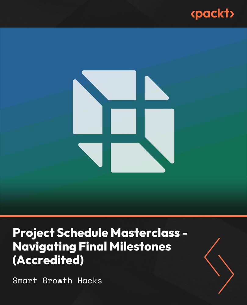 Project Schedule Masterclass - Navigating Final Milestones (Accredited)