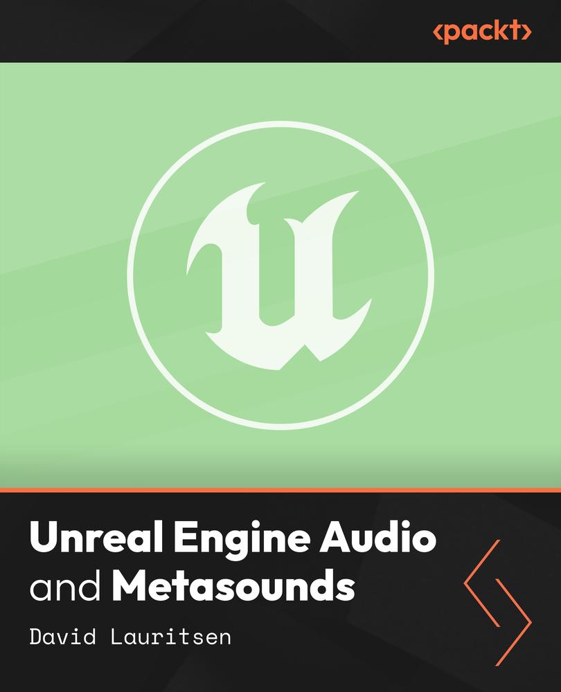 Unreal Engine Audio and Metasounds