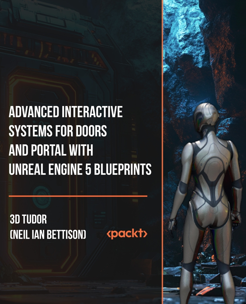 Advanced Interactive Systems for Doors and Portal with Unreal Engine 5 Blueprints 