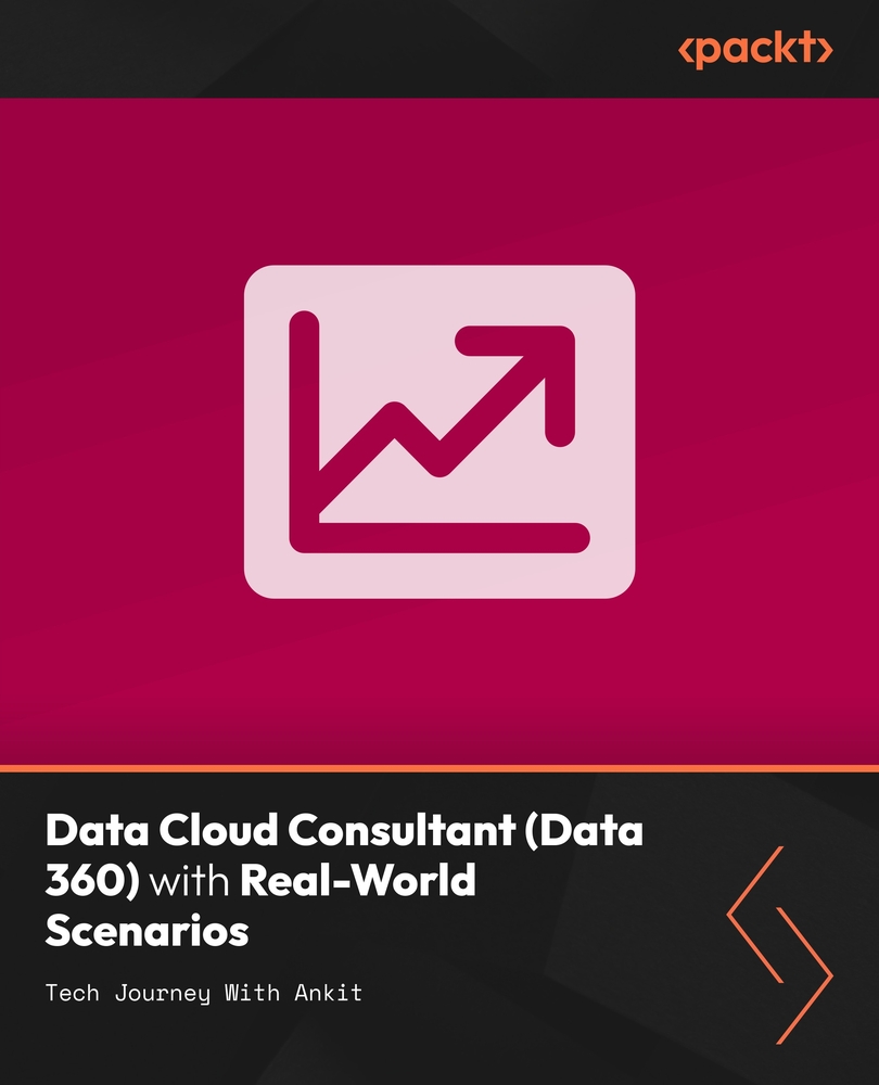 Data Cloud Consultant (Data 360) with Real-World Scenarios