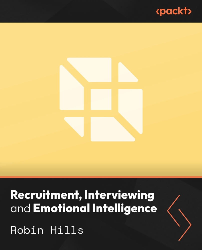 Recruitment, Interviewing and Emotional Intelligence