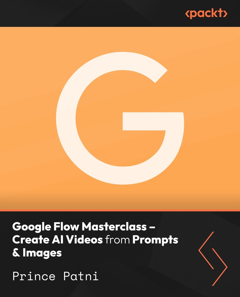 Google Flow Masterclass – Create AI Videos from Prompts & Images