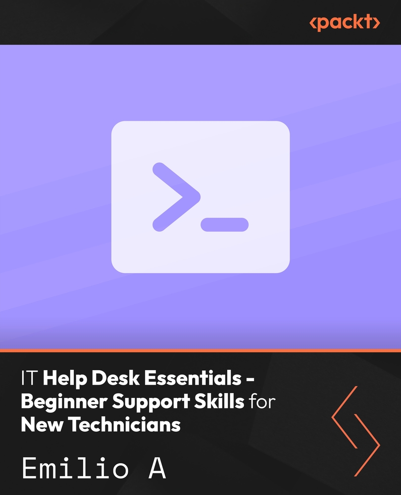 IT Help Desk Essentials - Beginner Support Skills for New Technicians