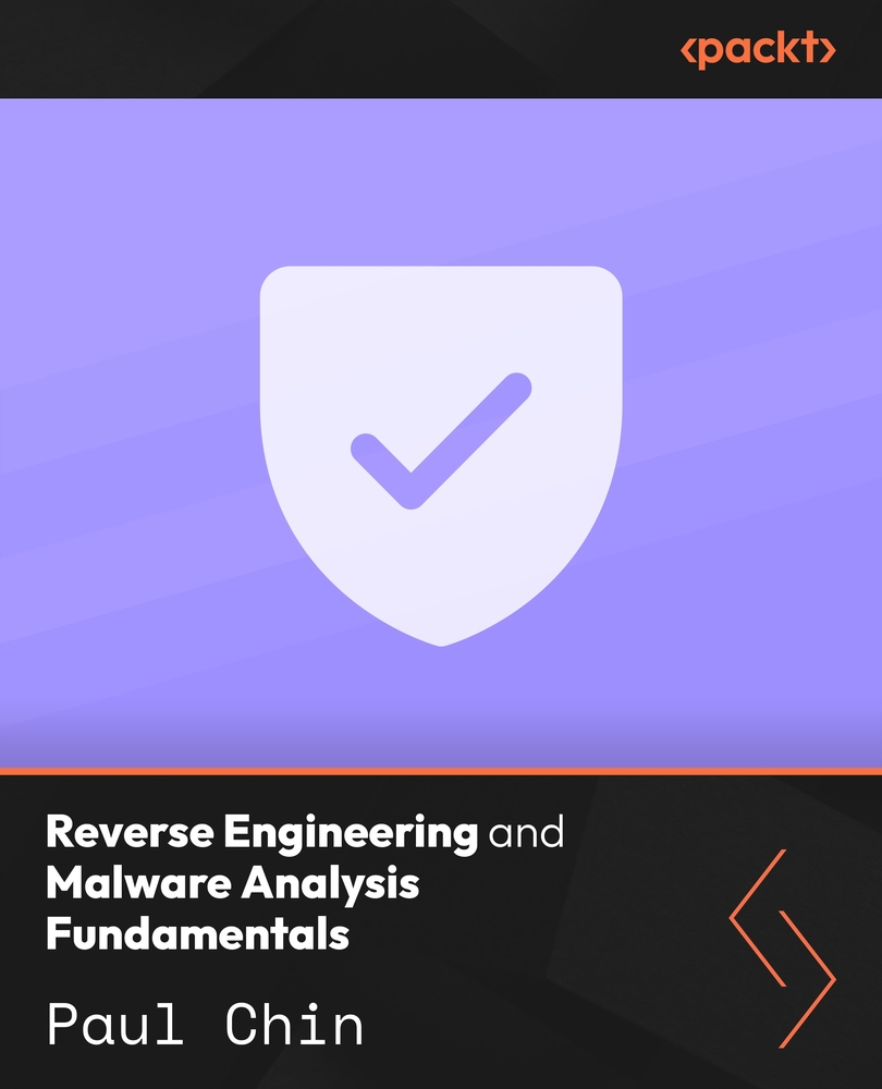 Reverse Engineering and Malware Analysis Fundamentals