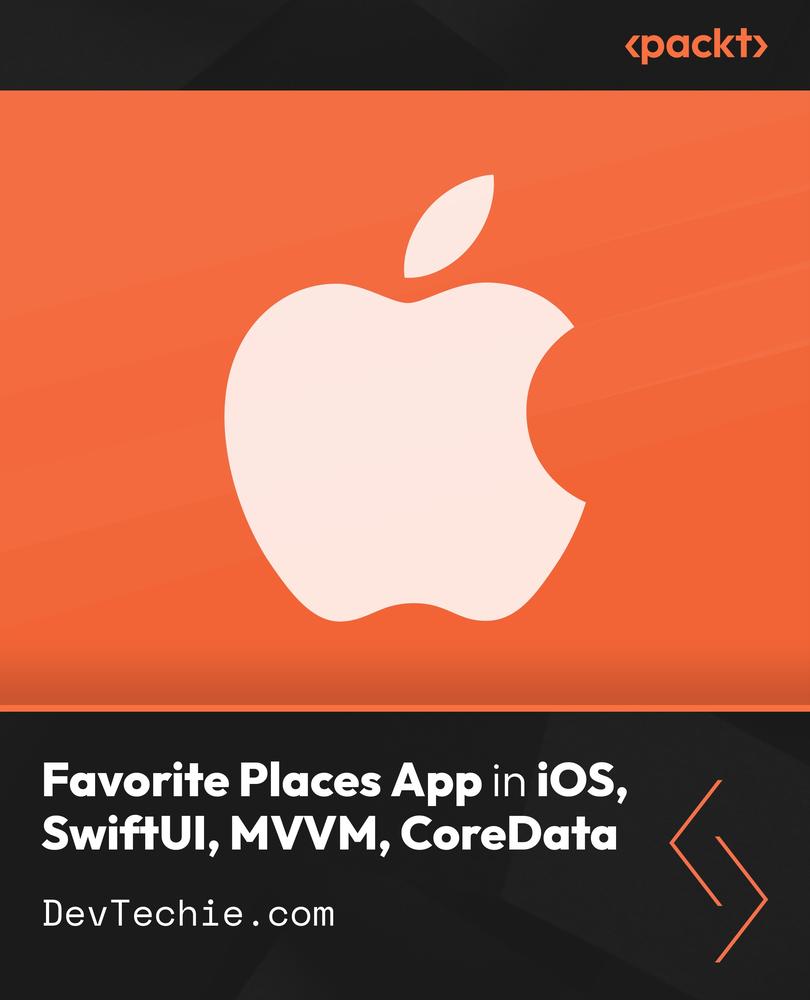 Favorite Places App in iOS, SwiftUI, MVVM, CoreData
