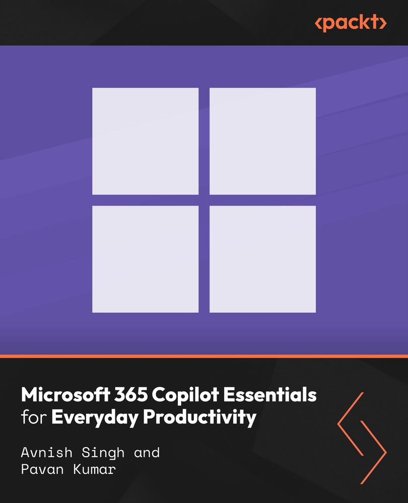 Microsoft 365 Copilot Essentials for Everyday Productivity