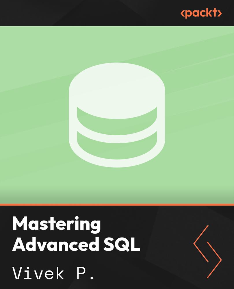 Mastering Advanced SQL