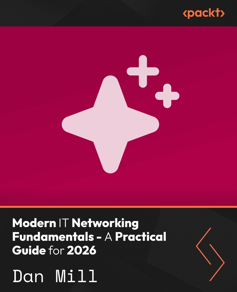 Modern IT Networking Fundamentals - A Practical Guide for 2026