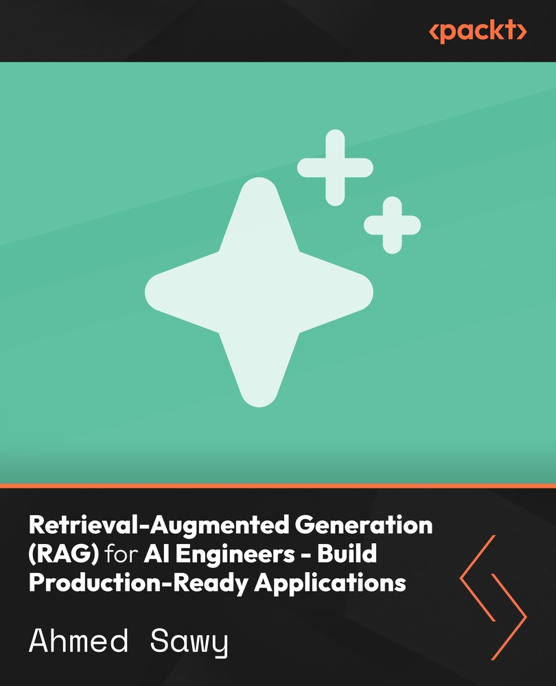 Retrieval-Augmented Generation (RAG) for AI Engineers - Build Production-Ready Applications