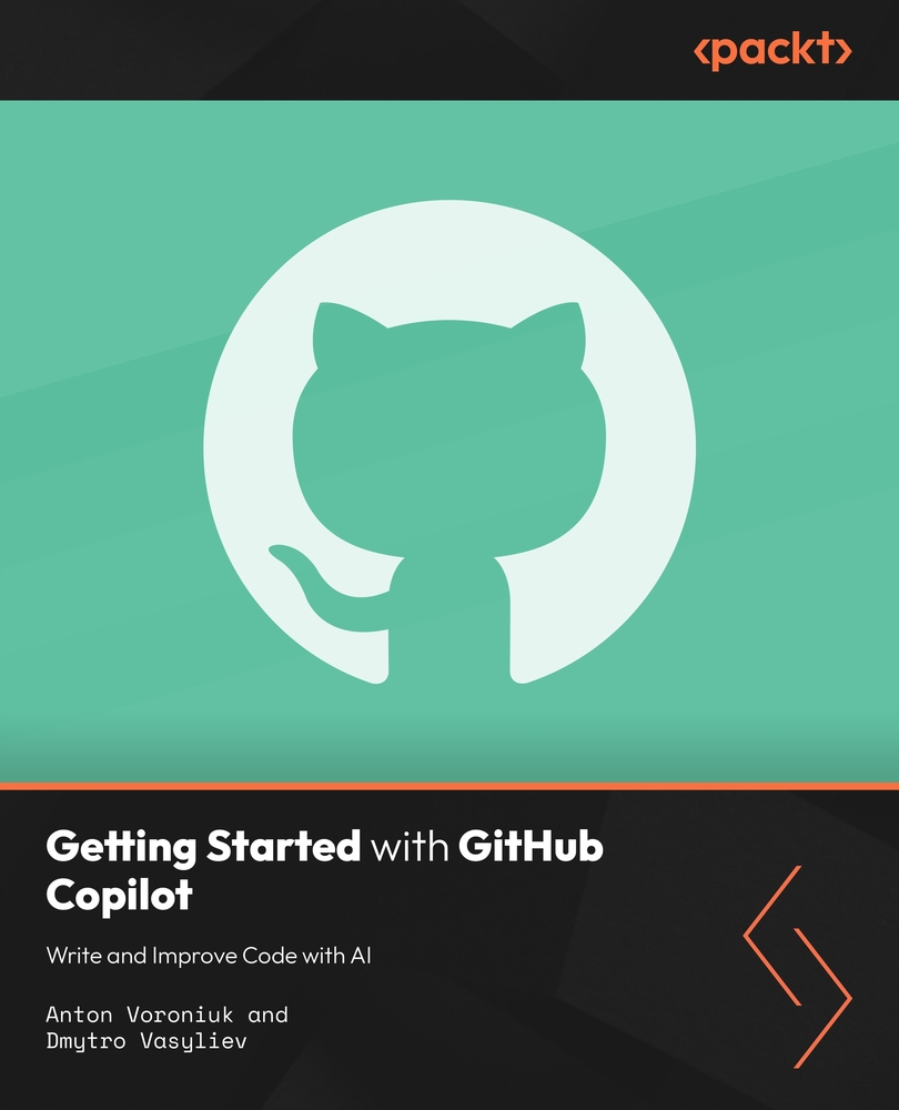 Getting Started with GitHub Copilot: Write and Improve Code with AI