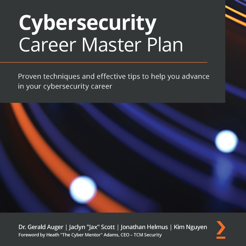  Cybersecurity Career Master Plan