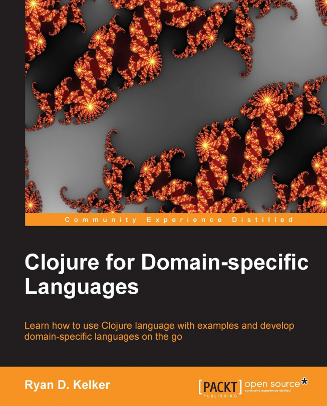 Clojure for Domain-specific Languages