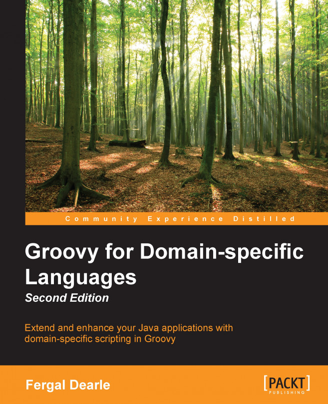 Groovy for Domain-Specific Languages, Second Edition