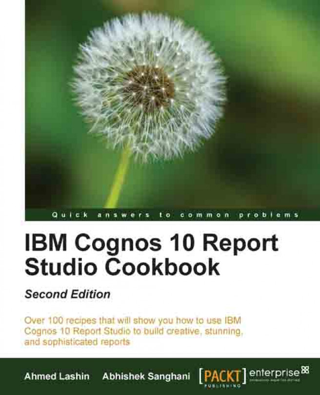 IBM Cognos 10 Report Studio Cookbook, Second Edition - Second Edition