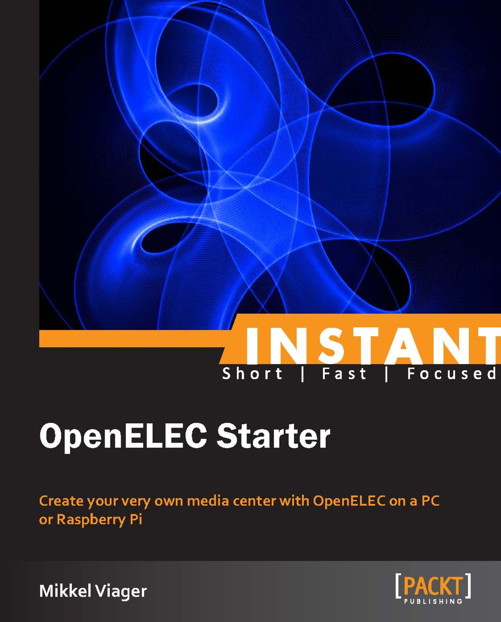 Instant OpenELEC Starter | ebook | Business & Other