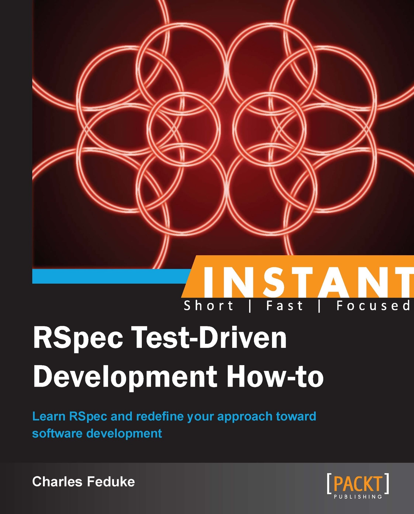 Instant RSpec Test-Driven Development How-to | Ebook | Web Development