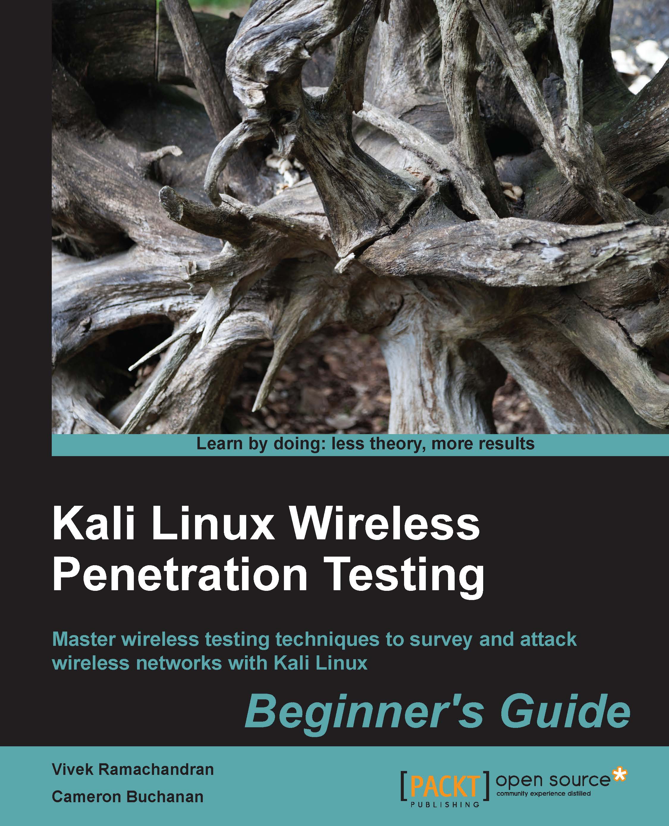 Kali Linux Wireless Penetration Testing: Beginner's Guide | Ebook