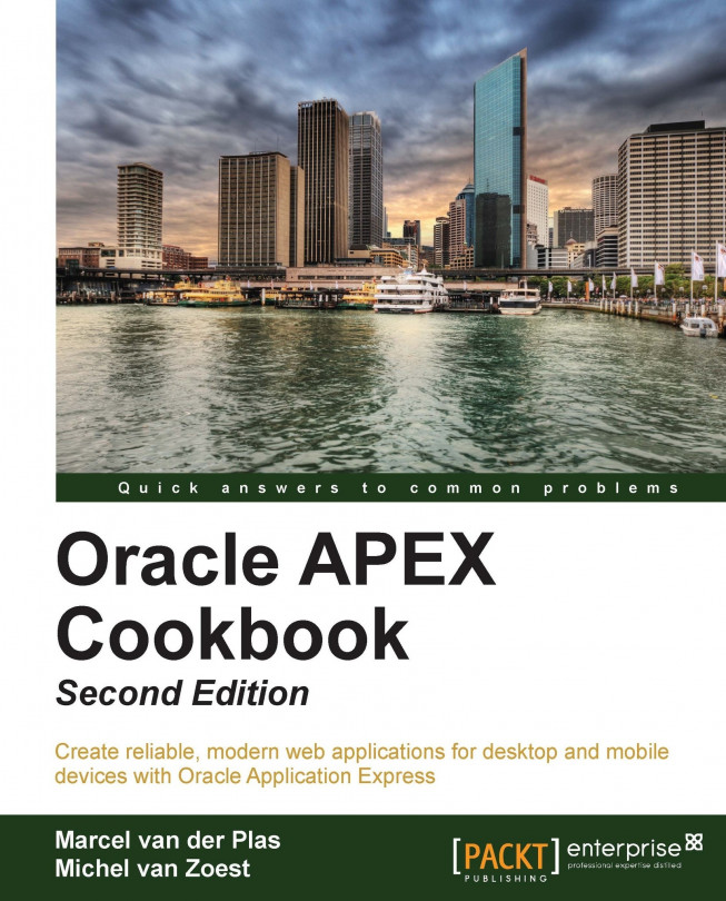 Oracle APEX Cookbook : Second Edition